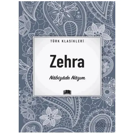 Zehra - Nabizade Nazım - Ema Kitap