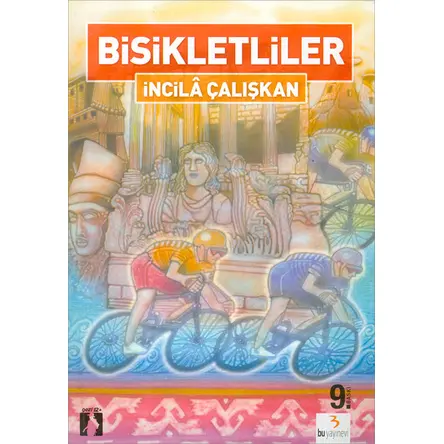 Bisikletliler - İncila Çalışkan - Bu Yayınevi