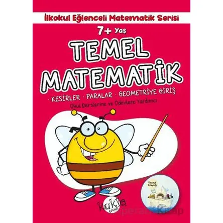 7+ Yaş İlkokul Eğlenceli Matematik Serisi - Temel Matematik - Buçe Dayı - Kukla Yayınları