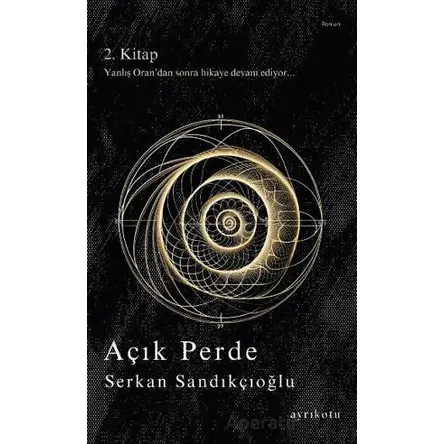 Açık Perde - Serkan Sandıkçıoğlu - Ayrıkotu Yayınları