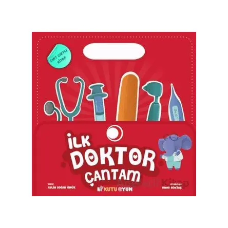 İlk Doktor Çantam (Cırt Cırtlı) - Aylin Doğan Ömür - Bi Kutu Oyun