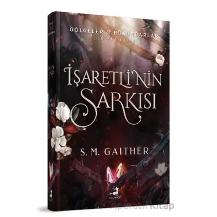 İşaretli’nin Şarkısı - S. M. Gaither - Olimpos Yayınları