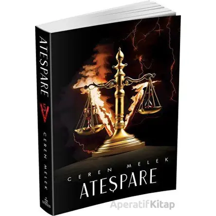 Ateşpare 5 - Ceren Melek - Ephesus Yayınları