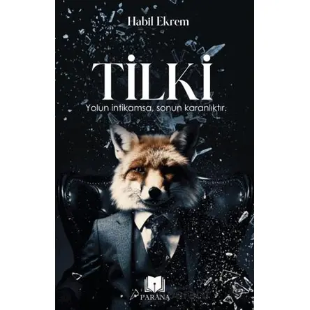 Tilki - Habil Ekrem - Parana Yayınları