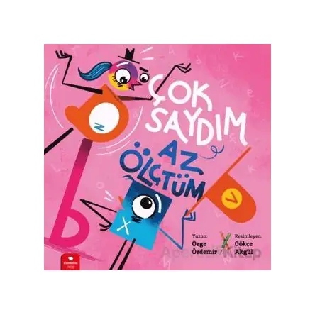 Çok Saydım, Az Ölçtüm - Özge Özdemir - Redhouse Kidz Yayınları