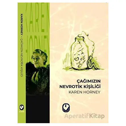 Çağımızın Nevrotik Kişiliği - Karen Horney - Cem Yayınevi