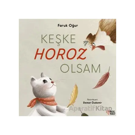 Keşke Horoz Olsam - Faruk Oğur - Masalperest