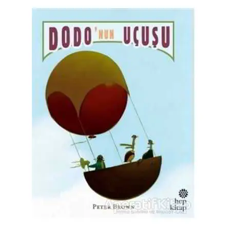 Dodo’nun Uçuşu - Peter Brown - Hep Kitap