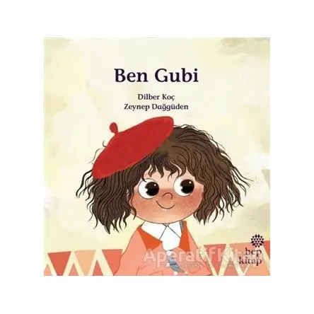 Ben Gubi - Dilber Koç - Hep Kitap