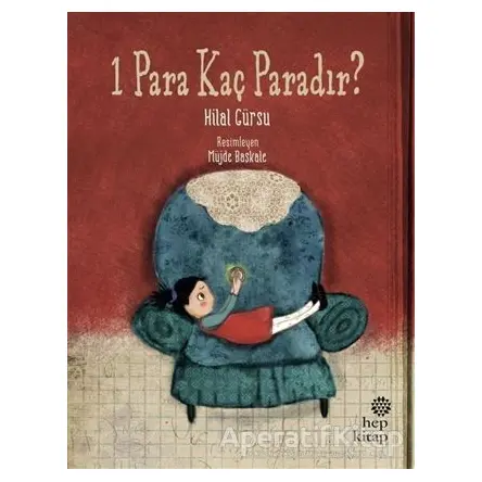 1 Para Kaç Paradır? - Hilal Gürsu - Hep Kitap