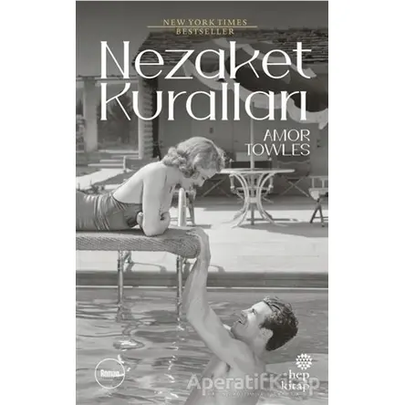 Nezaket Kuralları - Amor Towles - Hep Kitap
