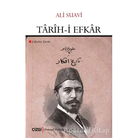 Tarih-i Efkar - Ali Suavi - Çizgi Kitabevi Yayınları