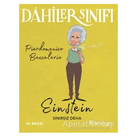 Dahiler Sınıfı: Einstein - Pierdomenico Baccalario - Domingo Yayınevi