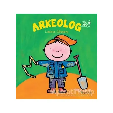 Arkeolog - Liesbet Slegers - Domingo Yayınevi