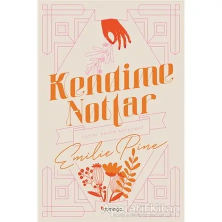 Kendime Notlar - Emilie Pine - Domingo Yayınevi