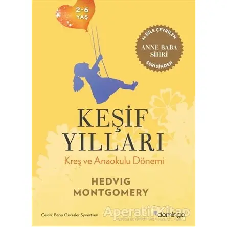 Keşif Yılları - Hedvig Montgomery - Domingo Yayınevi