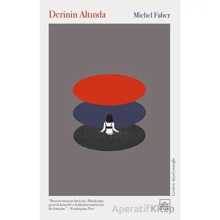 Derinin Altında - Michel Faber - İthaki Yayınları