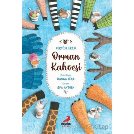 Orman Kahvesi - Kertesz Erzsi - Erdem Çocuk