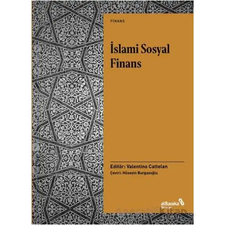 İslami Sosyal Finans - Kolektif - Albaraka Yayınları