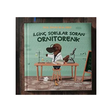 İlginç Sorular Soran Ornitorenk - Burcu Babaoğlan Özdemir - Zürafa