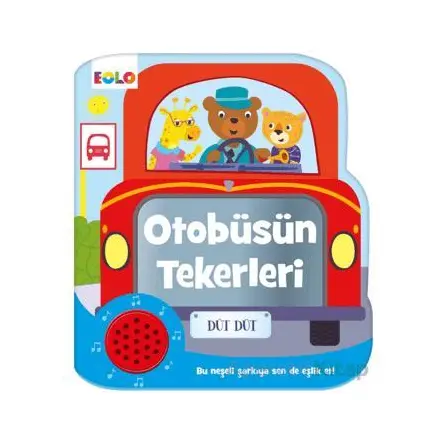 Otobüsün Tekerleri - Sesli Kitaplar - Koleksiyon - Eolo Yayıncılık
