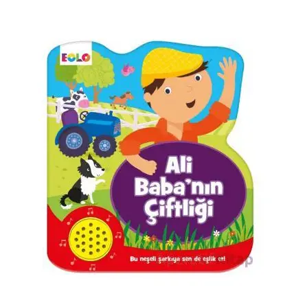 Ali Baba’nın Çiftliği - Sesli Kitaplar - Kolektif - Eolo Yayıncılık