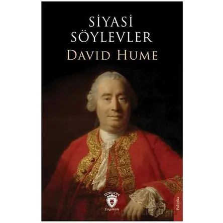 Siyasi Söylevler - David Hume - Dorlion Yayınları