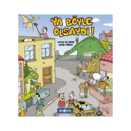Ya Böyle Olsaydı - Çağrı Cebeci - Genç Hayat