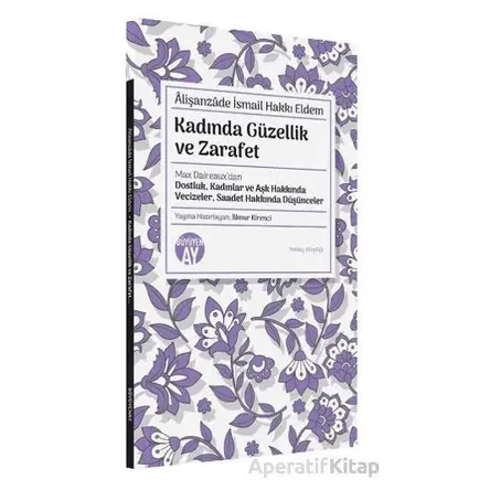 Kadında Güzellik ve Zarafet - Alişanzade İsmail Hakkı Eldem - Büyüyen Ay Yayınları