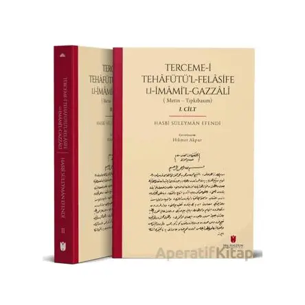 Terceme-i Tehafütü’l-Felasife Li İmami’l-Gazzali