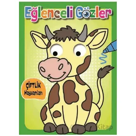 Eğlenceli Gözler – Çiftlik Hayvanları - Kolektif - 0-6 Yaş Yayınları