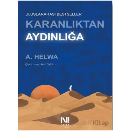 Karanlıktan Aydınlığa - A. Helwa - Nefes Yayıncılık