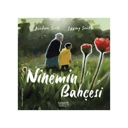 Ninemin Bahçesi - Jordan Scott - İlksatır Yayınevi