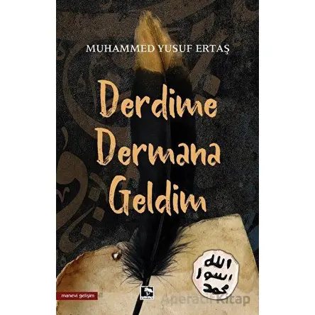 Derdime Dermana Geldim - Muhammed Yusuf Ertaş - Çınaraltı Yayınları