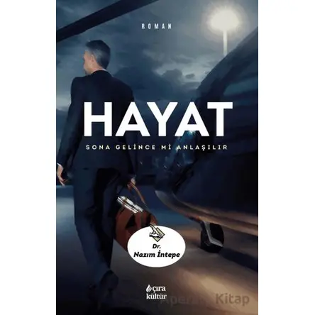 Hayat - Nazım İntepe - Çıra Yayınları