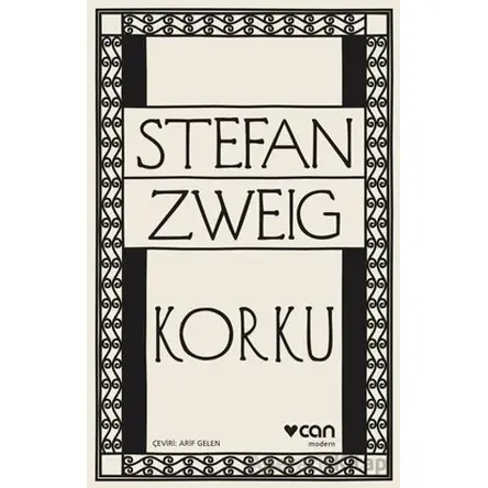 Korku - Stefan Zweig - Can Yayınları