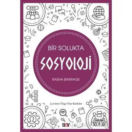 Bir Solukta Sosyoloji - Rasha Barrage - Say Yayınları
