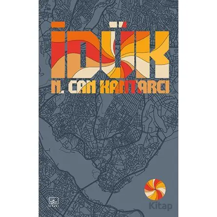 İdük - Can Kantarcı - İthaki Yayınları