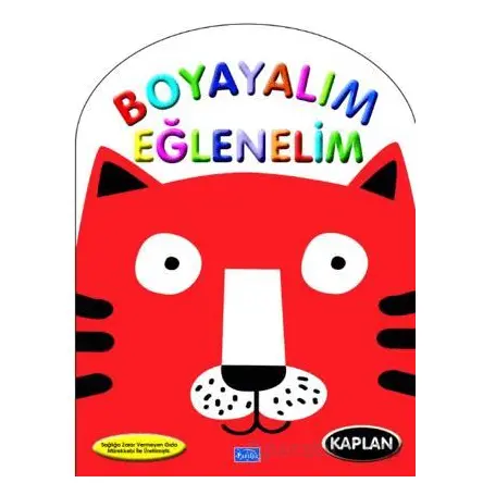 Boyayalım Eğlenelim Kaplan - Kolektif - Parıltı Yayınları