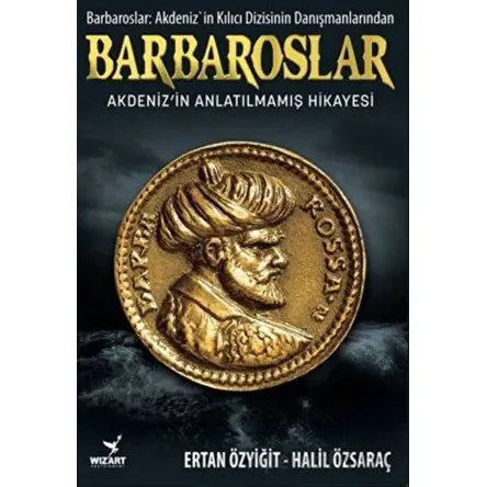 Barbaroslar - Ertan Özyiğit - Wizart Yayınları