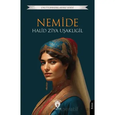 Nemide - Halid Ziya Uşaklıgil - Dorlion Yayınları