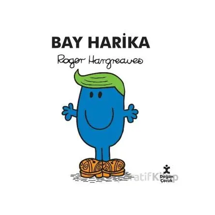 Bay Harika - Roger Hargreaves - Doğan Çocuk