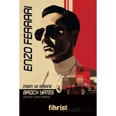 Enzo Ferrari - İnsan ve Efsane - Brock Yates - Fihrist Kitap