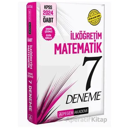 2024 KPSS ÖABT İlköğretim Matematik Öğretmenliği Tamamı Çözümlü 7 Deneme