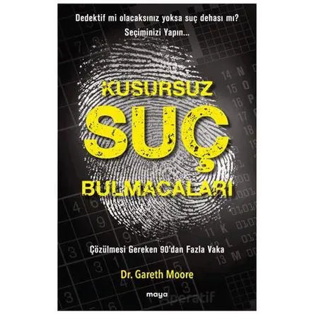 Kusursuz Suç Bulmacaları - Gareth Moore - Maya Kitap
