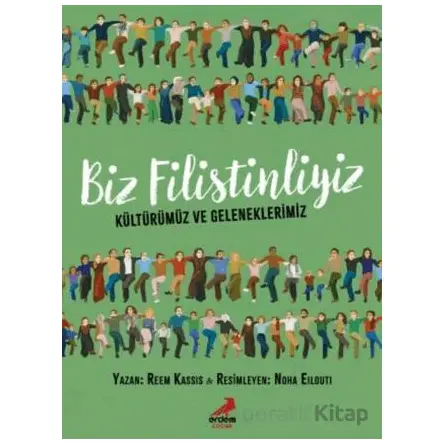 Biz Filistinliyiz - Reem Kassis - Erdem Çocuk
