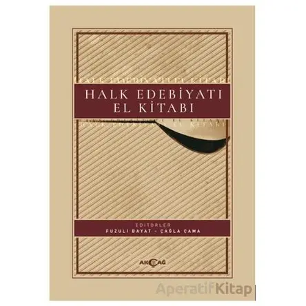 Halk Edebiyatı El Kitabı - Kolektif - Akçağ Yayınları
