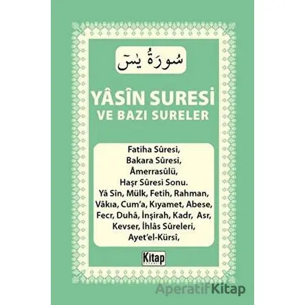Yasin Suresi ve Bazı Sureler - Kolektif - Kitap Dünyası Yayınları