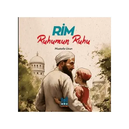 Rim - Ruhumun Ruhu - Mustafa Uzun - Mgv Yayınları