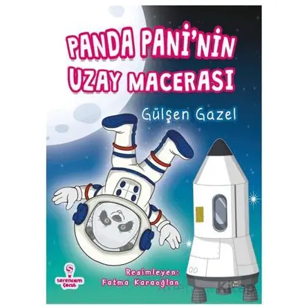 Panda Pani’nin Uzay Macerası - Gülşen Gazel - Serencam Çocuk